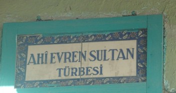 Ahi Evren Sultan Ahi Evran Sultan