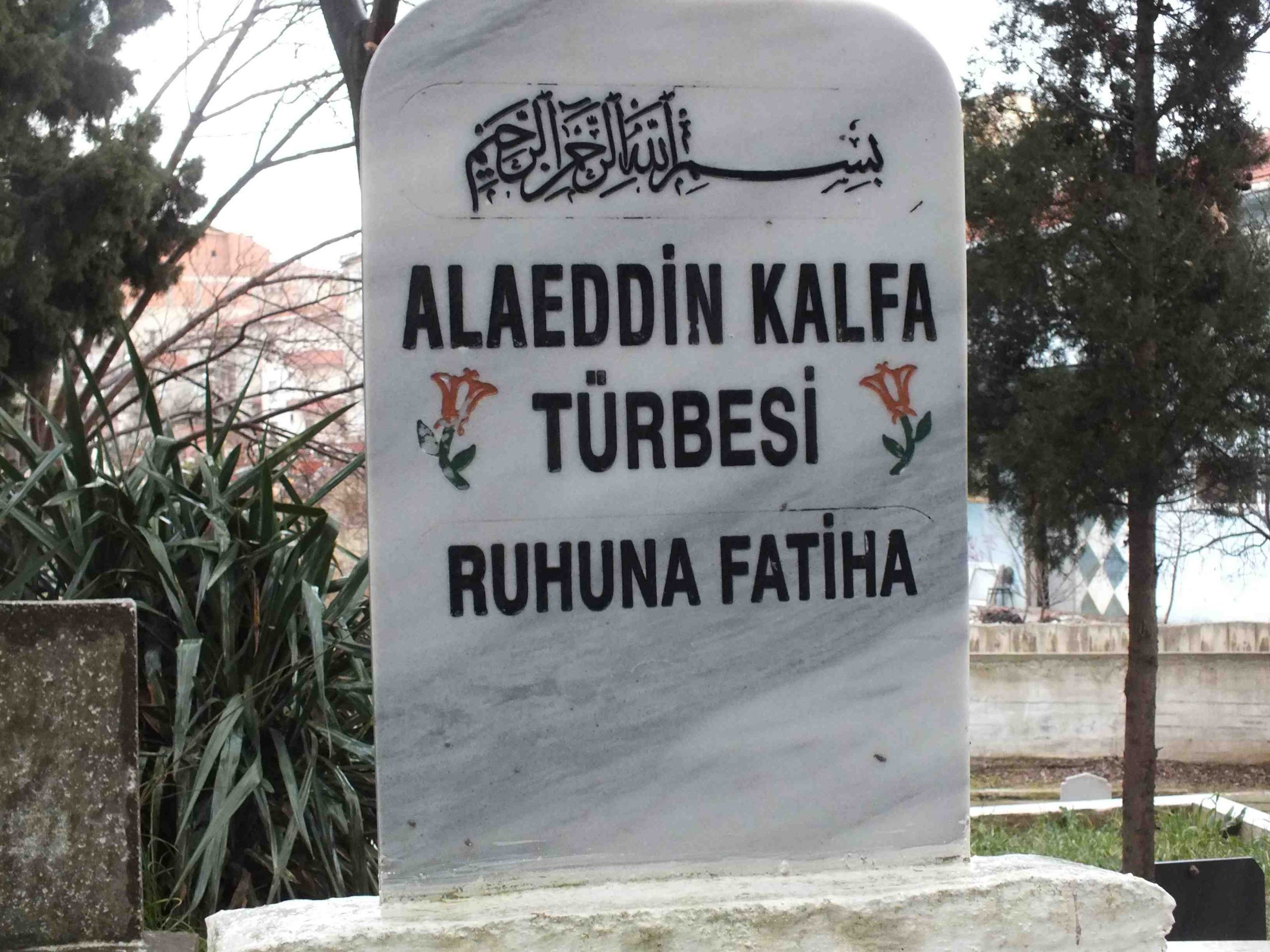 Alaaddin Kalfa ve Alaeddin Kalfa Mezarlığı