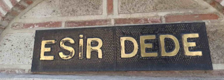 Esiri Mehmet Efendi ( Esir Dede )